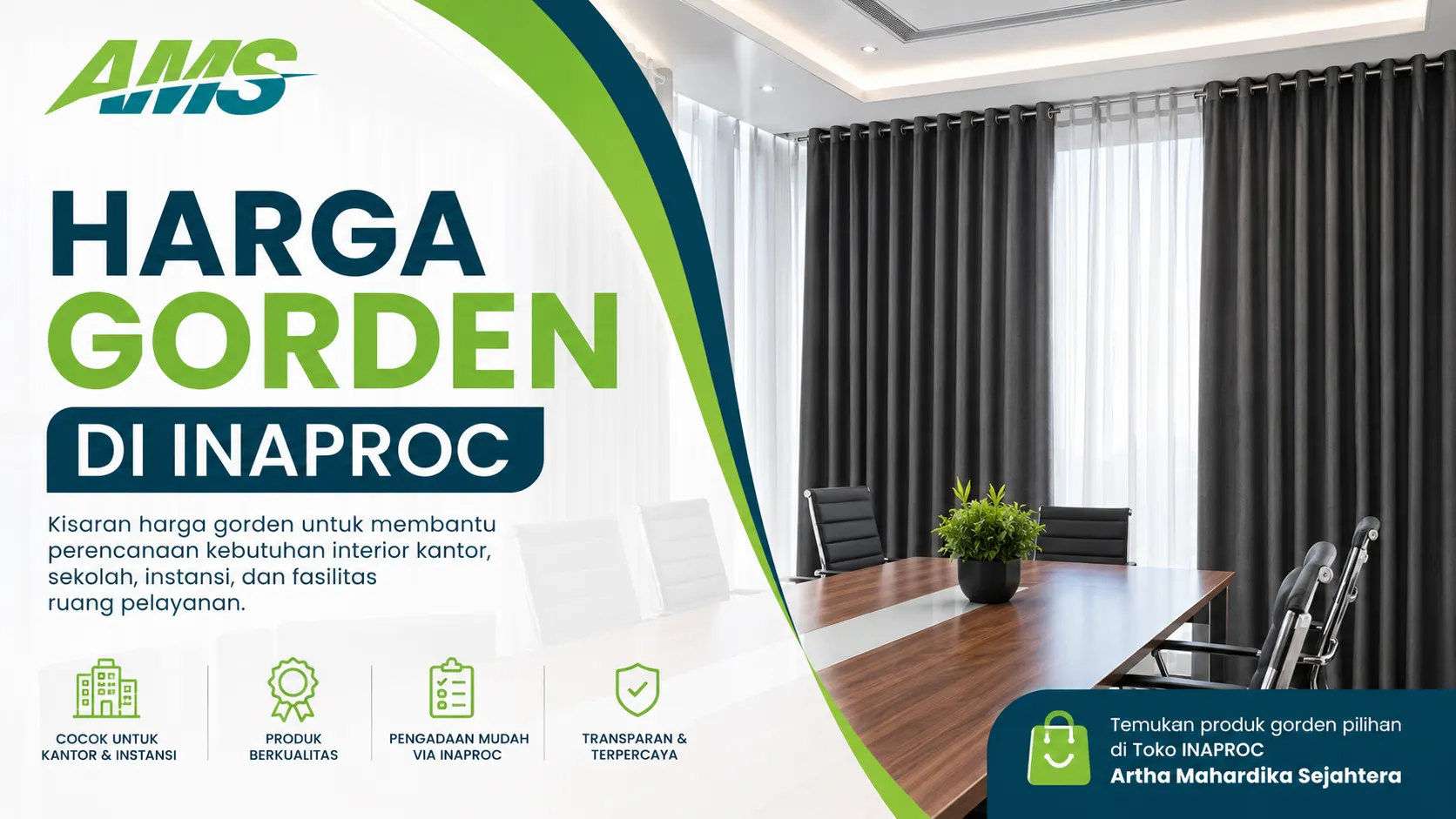 Gambar ilustrasi kisaran Harga gorden di INAPROC untuk kebutuhan kantor, sekolah, instansi, dan fasilitas pelayanan dari Artha Mahardika Sejahtera