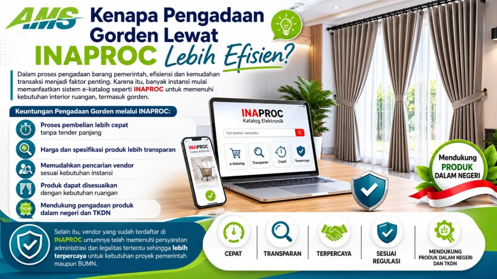 pengadaan gorden melalui INAPROC dengan tampilan modern, menampilkan manfaat seperti proses lebih cepat, harga transparan, vendor terpercaya, dan dukungan produk dalam negeri serta TKDN.