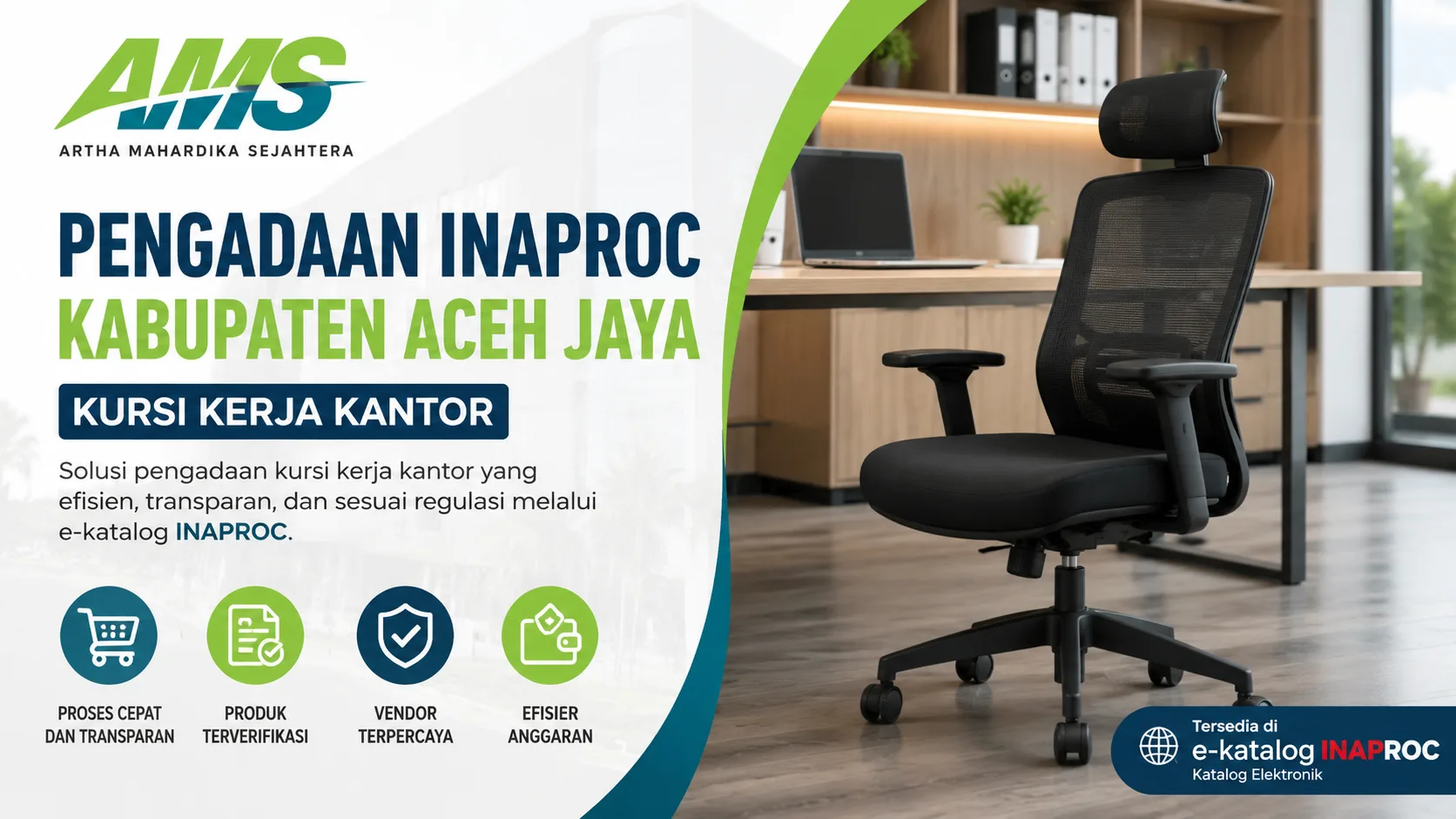 Pengadaan Inaproc Kabupaten Aceh Jaya kursi kerja kantor dengan tampilan kursi ergonomis modern dan logo Artha Mahardika Sejahtera.