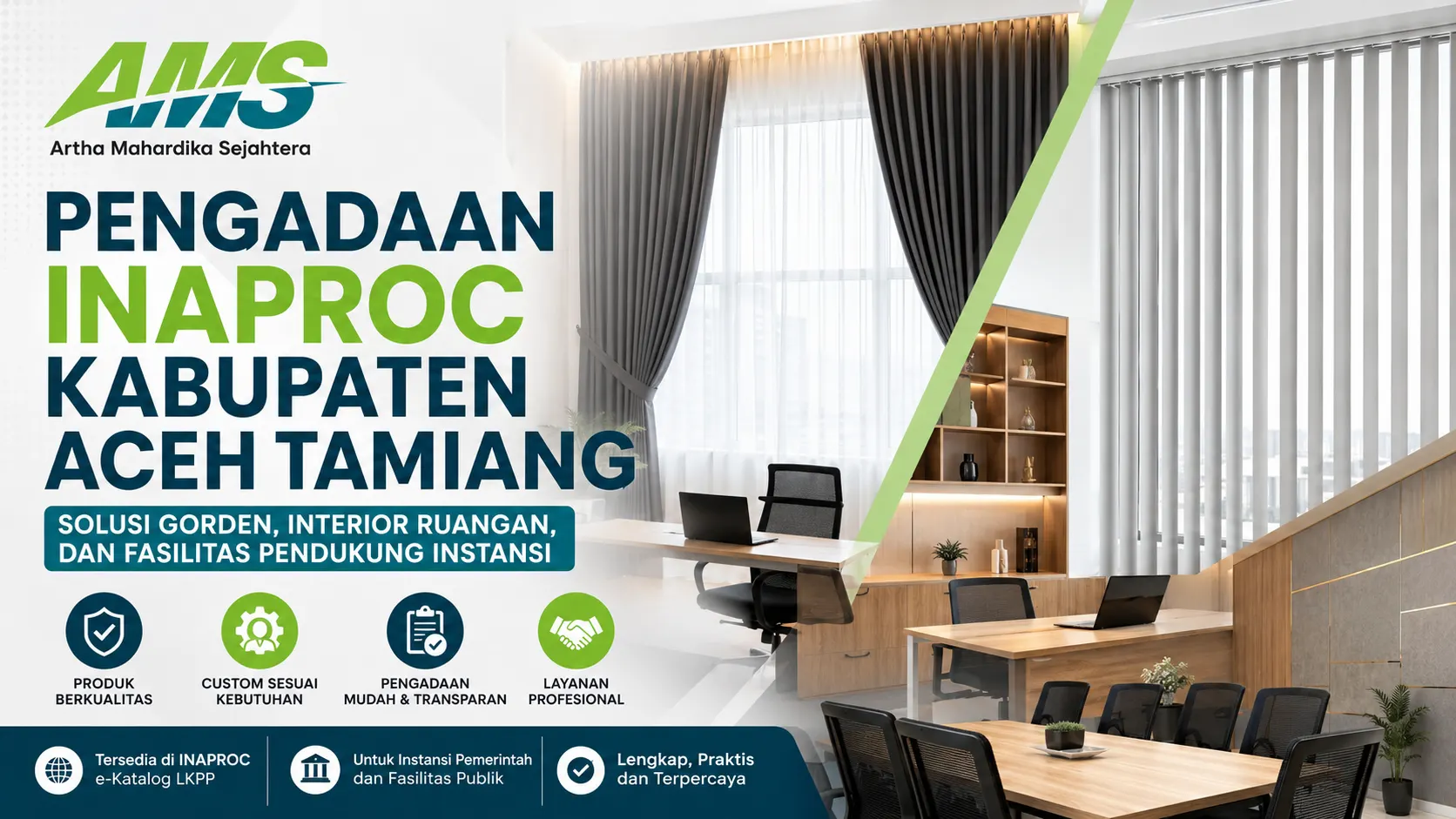 Ilustrasi Pengadaan INAPROC Kabupaten Aceh Tamiang untuk gorden, interior ruangan, dan fasilitas pendukung instansi oleh Artha Mahardika Sejahtera