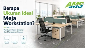 Gambar panduan detail dimensi ukuran meja workstation kantor berhadapan dari AMS untuk manajemen ruang yang ideal.